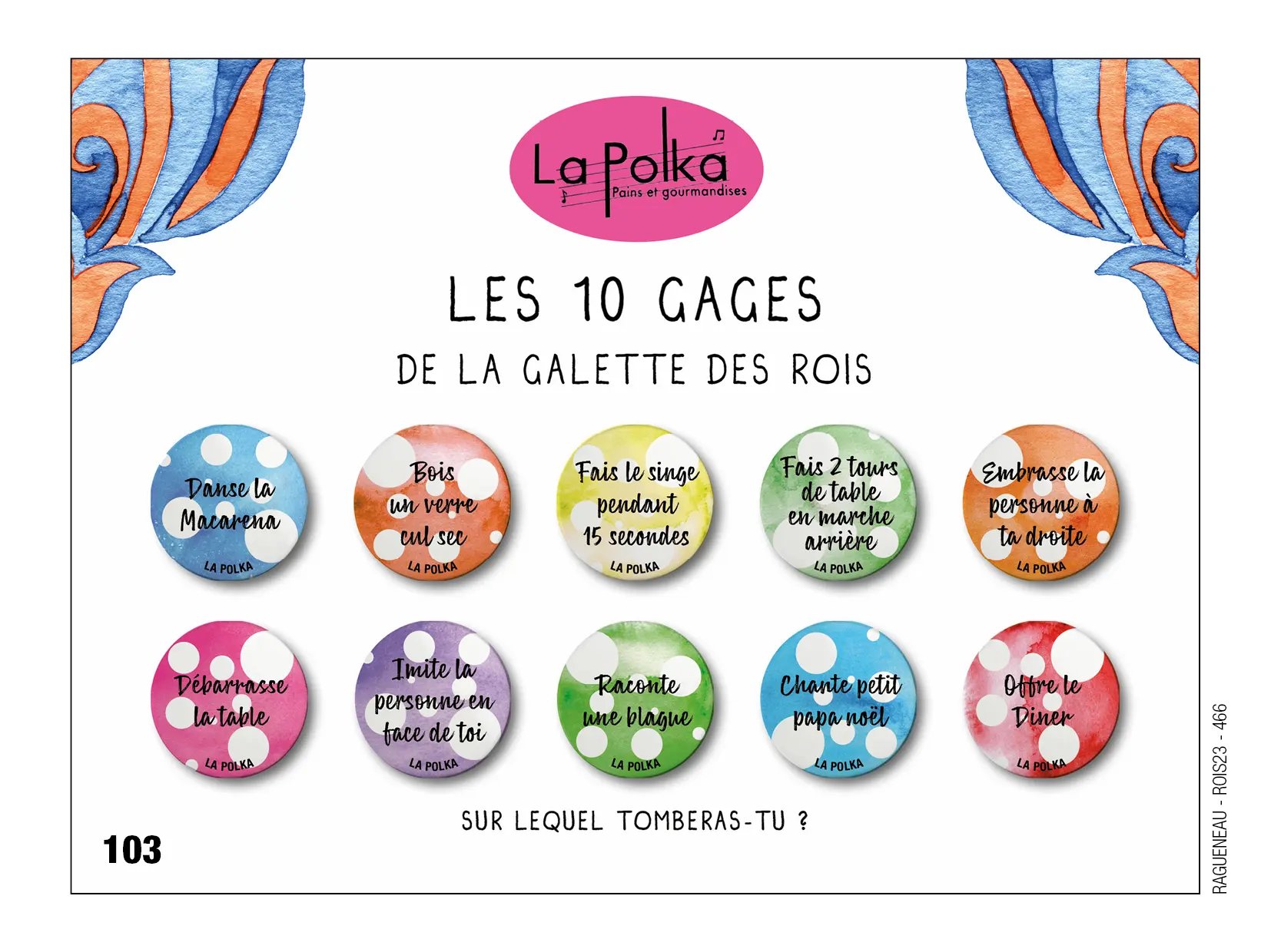 Fèves personnalisées gages, boulangerie la Polka