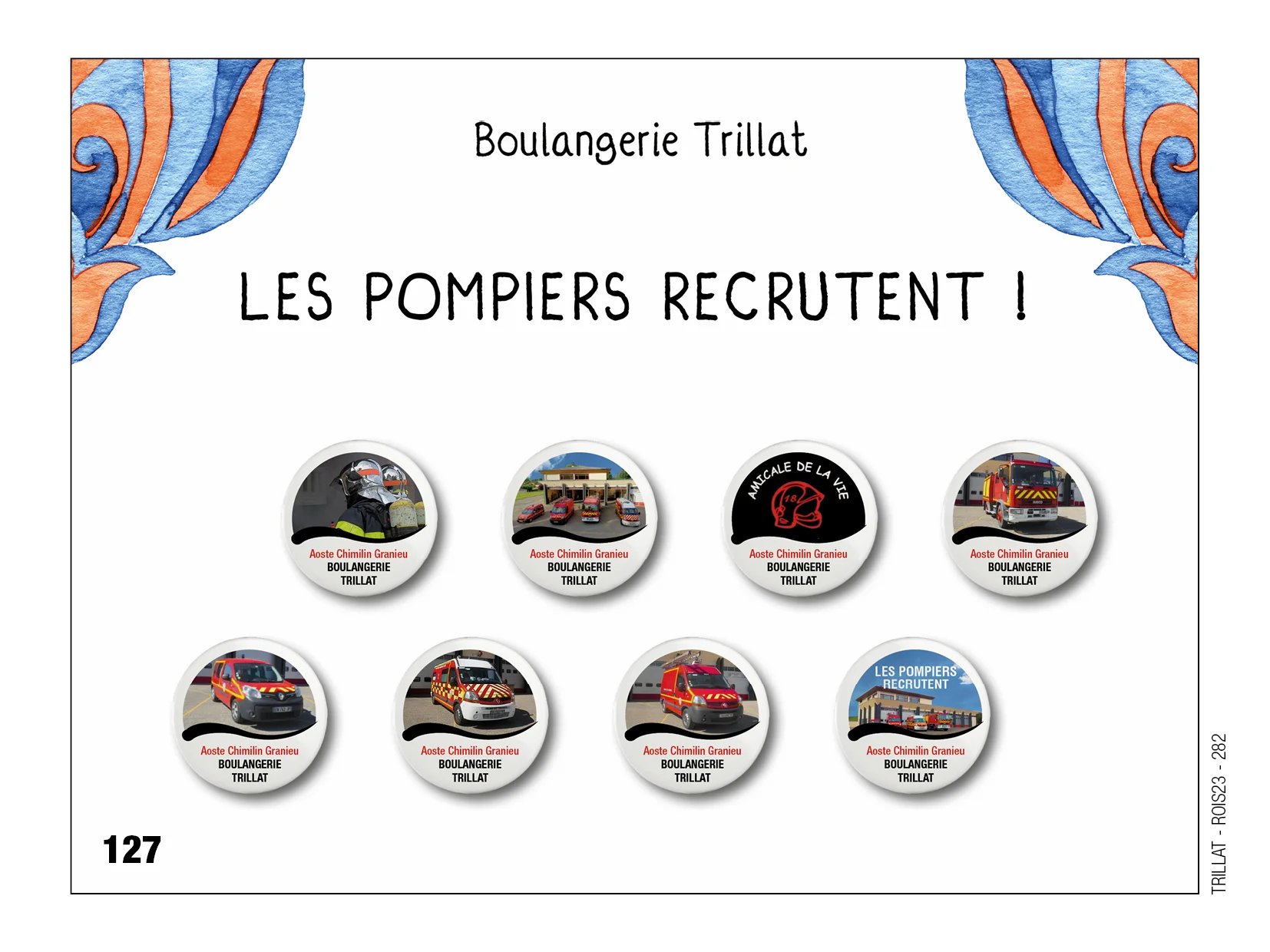 Fèves personnalisées Les pompîers recrutent