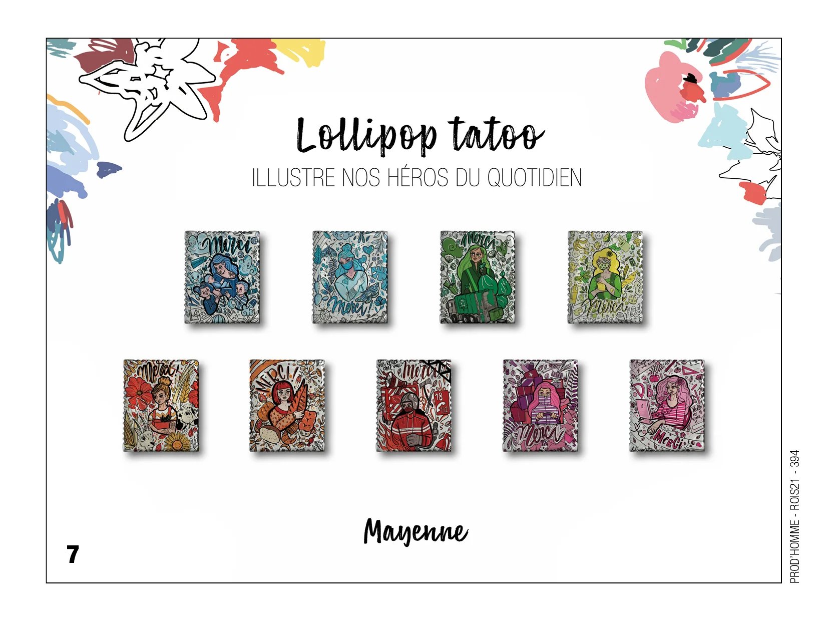 Fèves personnalisées lollipop tatoo à Mayenne
